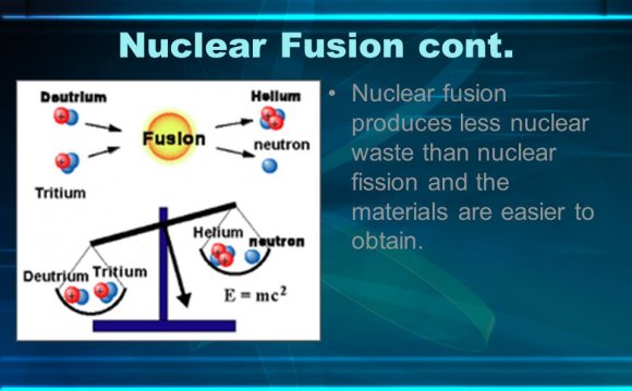 Nuclear fusion produces less