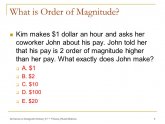 What is order of magnitude?