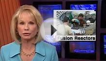 NJN News Science & Technology Report - Fusion Reactors