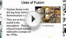 Nuclear Processes: Fission and Fusion