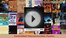 Read Controlled Thermonuclear Fusion Ebook Free