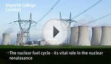 The nuclear fuel cycle - its vital role in the nuclear